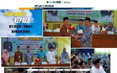 Pisah Sambut dan Serah Terima Jabatan  Kepala MTs Negeri 3 Demak dan Kepala MAN Demak